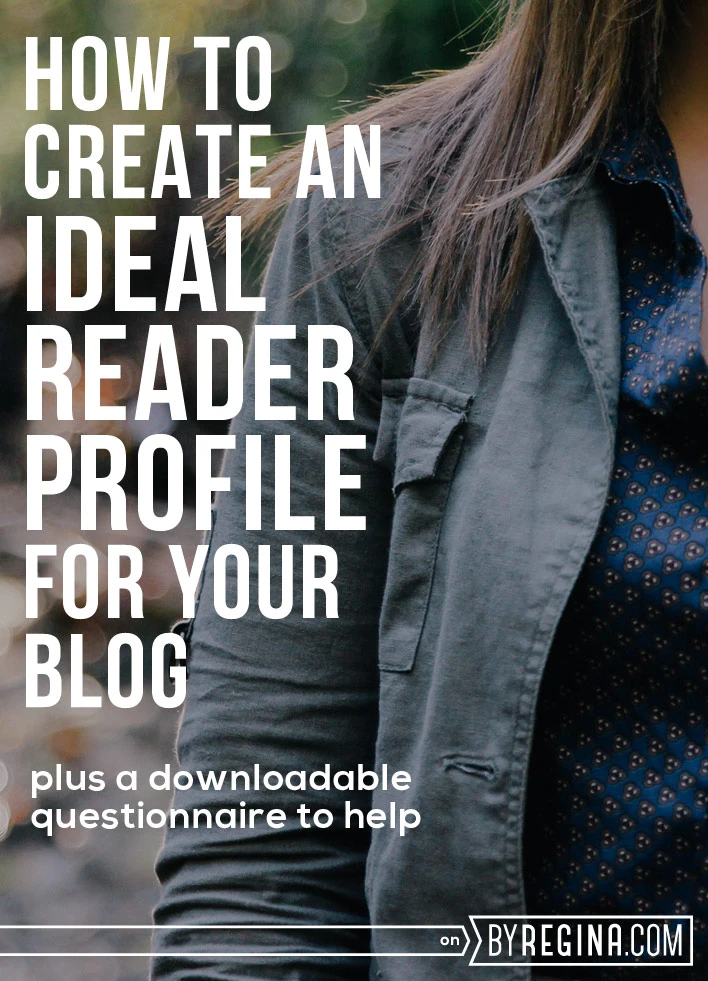 How to Create an Ideal Reader profile for your blog